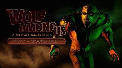 The Wolf Among Us Ep.3 "A Crooked Mile" - Recensione 1