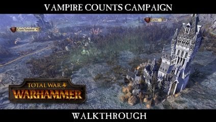 Total War: WARHAMMER – La campagna dei Conti Vampiri nel nuovo gameplay