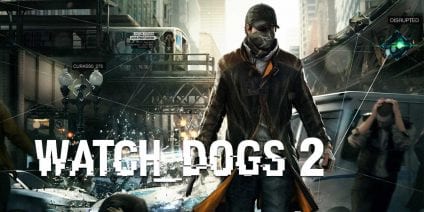 Watch Dogs 2 confermato